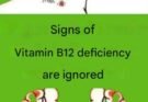 Signs of vitamin B12 deficiency are ignored